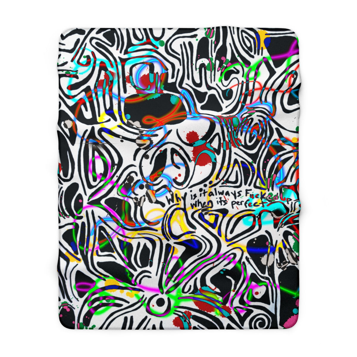 Abstract Graffiti Sherpa Blanket — "Why It Always Feels Wrong It’s Perfect" Cozy Fleece Throw