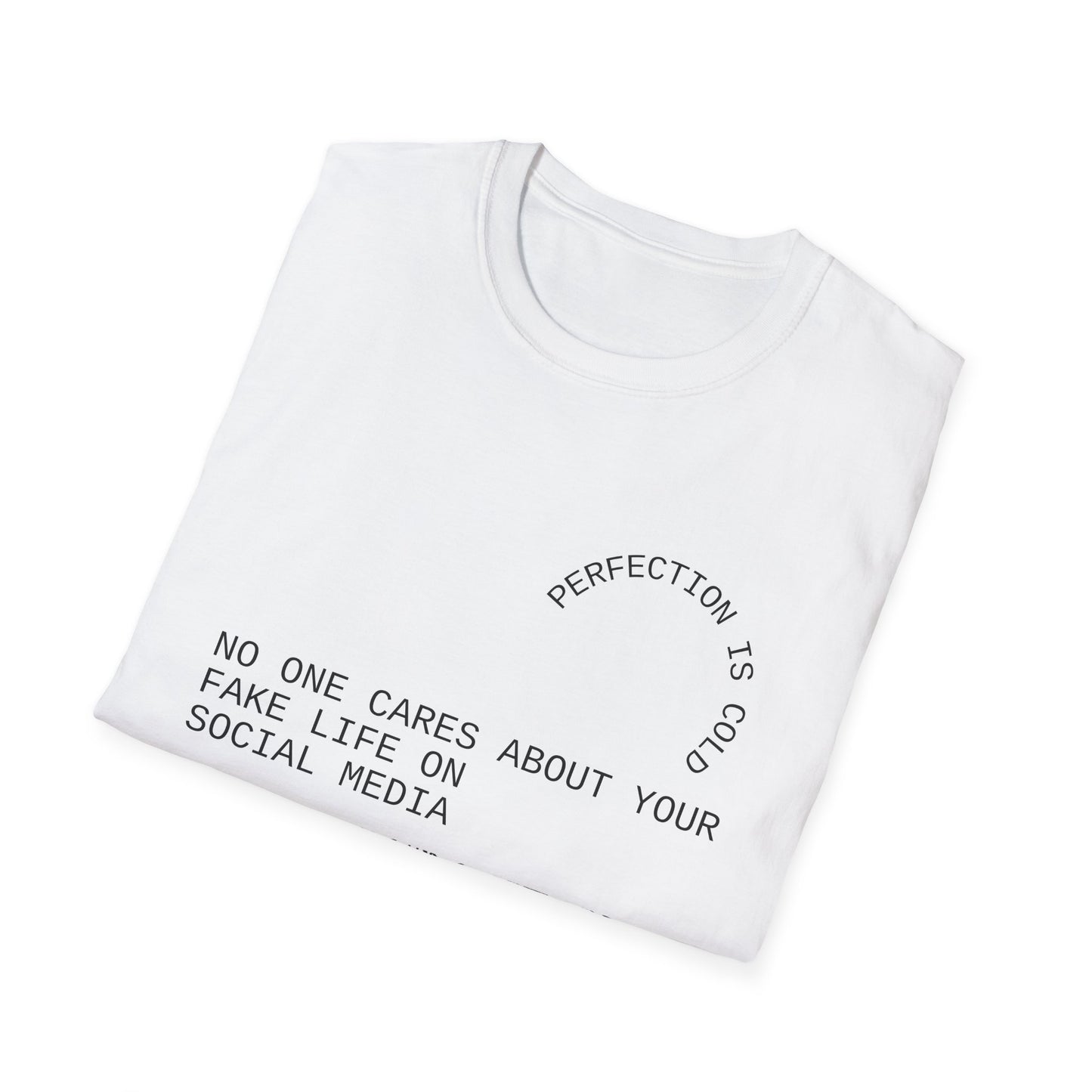 No One Cares - Soft-style Tee
