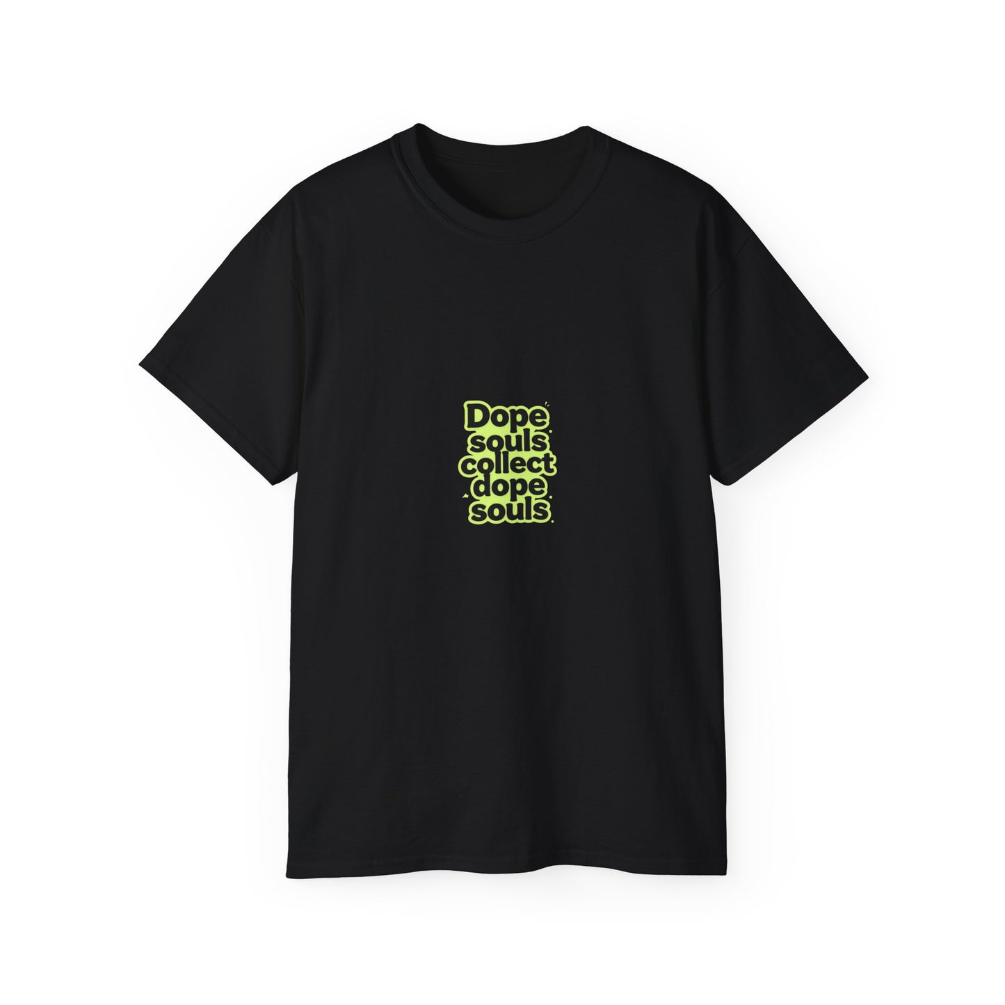 Dope Souls Collect Dope Souls T